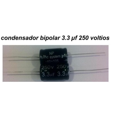 Condensador Bipolar 3.3 uF 250V.